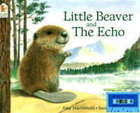 Little Beaver and the Echo: 오디오로 배우는 문진영어동화 시리즈 Step 3 (Paperback 1권+ Tape 1개 + Mother Tip 1) - 오디오로 배우는 문진영어동화 시리즈