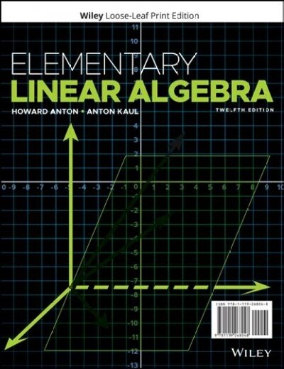 Elementary Linear Algebra (Loose Leaf, 12)