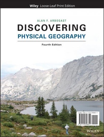 Discovering Physical Geography, Fourth Edition Loose-Leaf Print Companion (Loose-leaf, 4th)