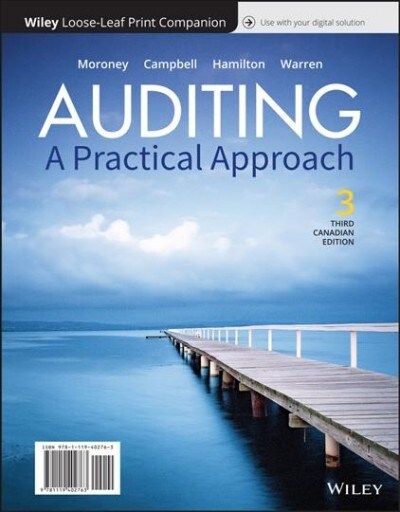 Auditing: A Practical Approach, 3rd Canadian Edition Loose-Leaf Print Companion (Loose-leaf, 3rd)