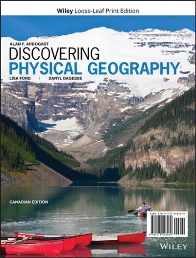 DF: Discovering Physical Geography Canadian Edition Loose-Leaf Print Companion E-Text (Loose-leaf, 1st)