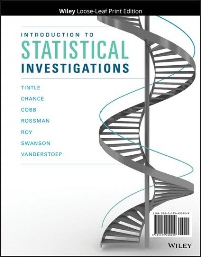 Introduction to Statistical Investigations, First Edition Loose-Leaf Prt Companion (Loose-leaf, 1st)