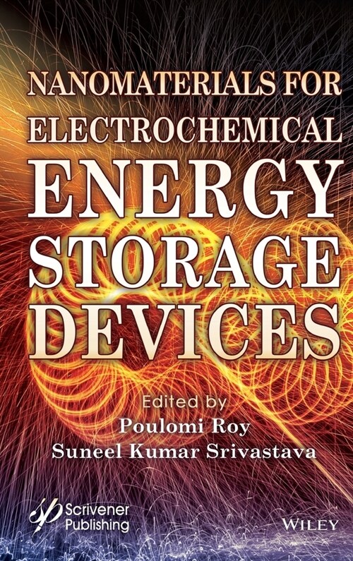 Nanomaterials for Electrochemical Energy Storage Devices (Hardcover)