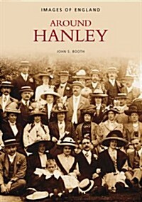 Around Hanley (Paperback)