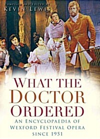 What the Doctor Ordered (Paperback)