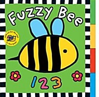 Fuzzy Bee 123 : Touch & Feel Board Book (Board Book)