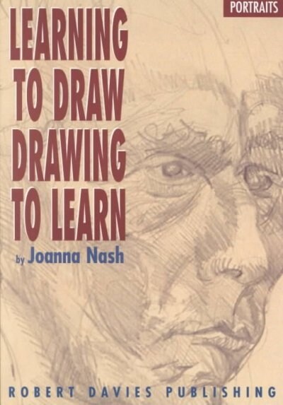 Learning to Draw Drawing to Learn (Paperback)