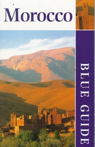 Blue Guide Morocco (Paperback, 3rd)