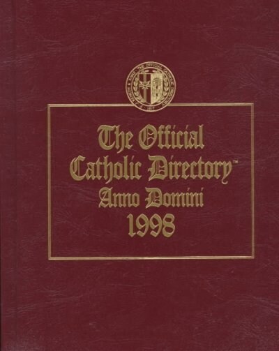 The Official Catholic Directory 1998 (Hardcover)