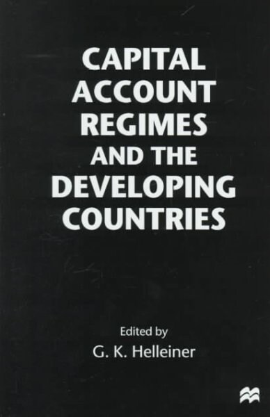 Capital Account Regimes and the Developing Countries (Hardcover)