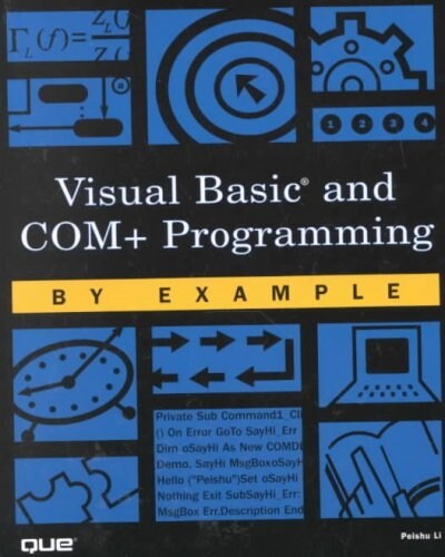 Visual Basic and Com+ Programming by Example (Paperback)