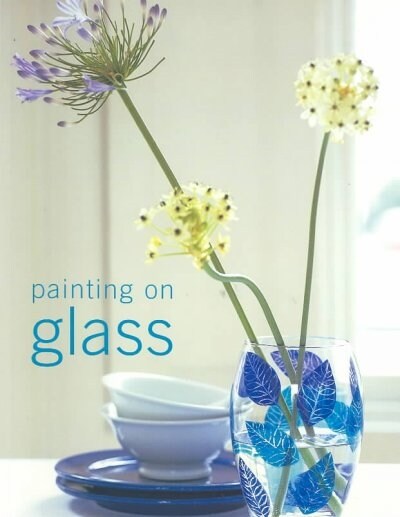 Painting on Glass (Paperback)