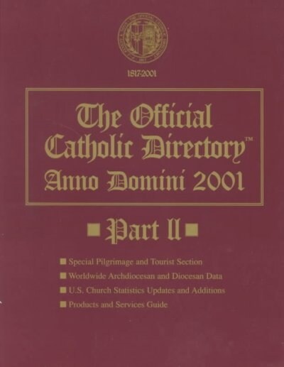 The Official Catholic Directory Anno Domini 2001 (Paperback, Supplement)