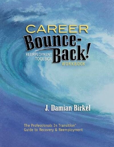 Career Bounce-back! (Paperback, Workbook)