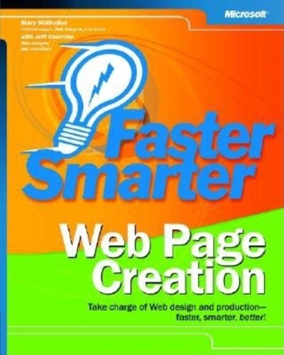 Faster Smarter Web Page Creation (Paperback, 2nd, Subsequent)