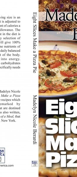 Eight Slices Make a Pizza Pie (Paperback)