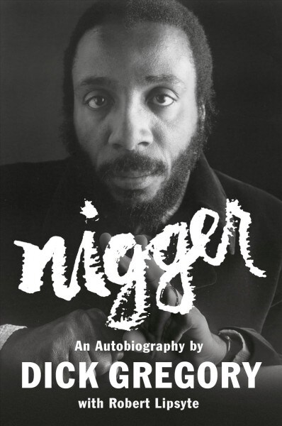 Nigger: An Autobiography (Paperback)
