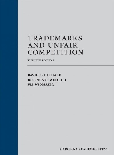 Trademarks and Unfair Competition (Hardcover, 12th)
