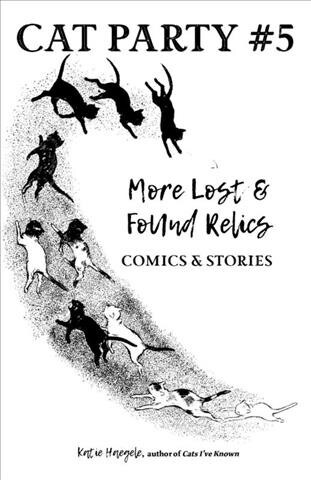 Cat Party #5: More Lost & Found Relics (Paperback)