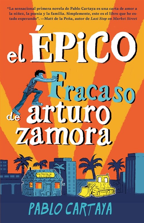 El ?ico Fracaso de Arturo Zamora / The Epic Fail of Arturo Zamora (Paperback)