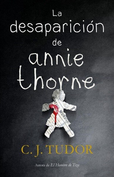 La Desaparici? de Annie Thorne / The Hiding Place (Hardcover)