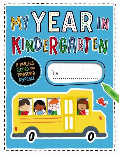 My Year in Kindergarten (Paperback)