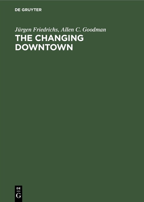 The Changing Downtown (Hardcover)