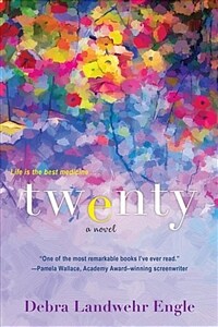Twenty: A Touching and Thought-Provoking Womens Fiction Novel (Paperback)