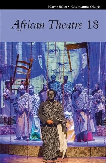 African Theatre 18 (Hardcover)
