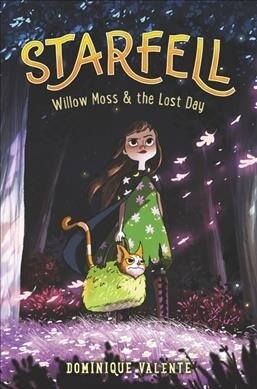 Starfell: Willow Moss & the Lost Day (Hardcover)