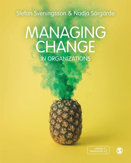 Managing Change in Organizations (Paperback)