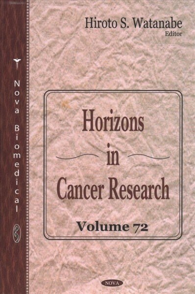 Horizons in Cancer Research (Hardcover)