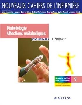 Diab?ologie/Affections M?aboliques Soins Infirmiers (Paperback, 5th)