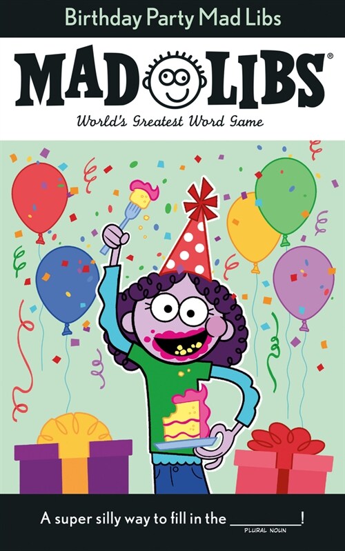 Birthday Party Mad Libs: Worlds Greatest Word Game (Paperback)