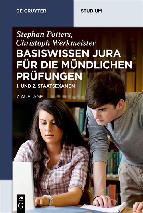 Basiswissen Jura F? Die M?dlichen Pr?ungen: 1. Und 2. Staatsexamen (Paperback, 7, 7., Aktual. Auf)