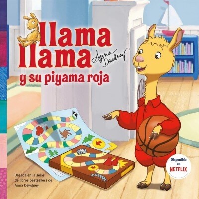 Llama Llama y su Pijama Roja = Llama Llama and the Lucky Pajamas (Paperback)
