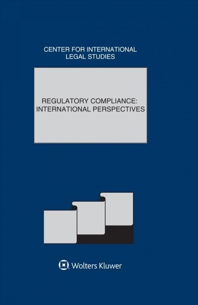 Comparative Law Yearbook of International Business: Regulatory Compliance: International Perspectives (Hardcover)