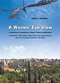 Worms Eye View (Hardcover)