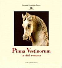 Pinna Vestinorum E La Citta Romana Volume II (Hardcover)