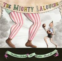 The Mighty Lalouche (Hardcover)