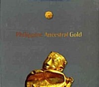 Phillippine Ancestral Gold (Paperback)