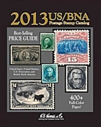 US / BNA Postage Stamp Catalog 2013 (Hardcover, Spiral)