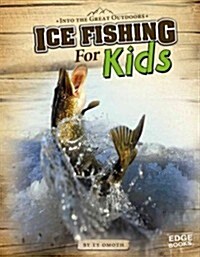Ice Fishing for Kids (Hardcover)