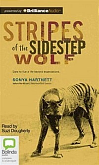 Stripes of the Sidestep Wolf (Audio CD, Library)