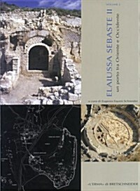 Elaiussa Sebaste II: Un Porto Tra Oriente E Occidente (Hardcover)