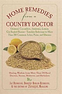 Home Remedies from a Country Doctor (Hardcover)