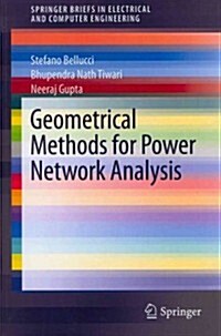 Geometrical Methods for Power Network Analysis (Paperback, 2013)