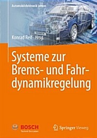 Systeme Zur Brems- Und Fahrdynamikregelung (Paperback, 2013)