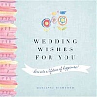 Wedding Wishes For You (Hardcover)