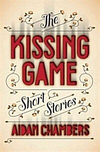 The Kissing Game: Short Stories (Paperback)